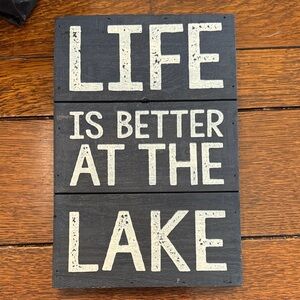 Life Is Better At The Lake Wall Sign by Mudpie